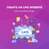 create an lms website with learnpress 3 1